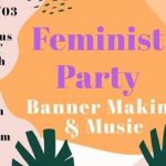 Feminist Banner Making Party & Music Jam